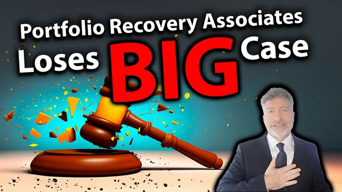 Portfolio Recovery Associates Loses Big Case 