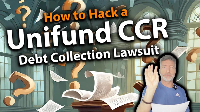 How To Hack A Unifund CCR Debt Collection Lawsuit 