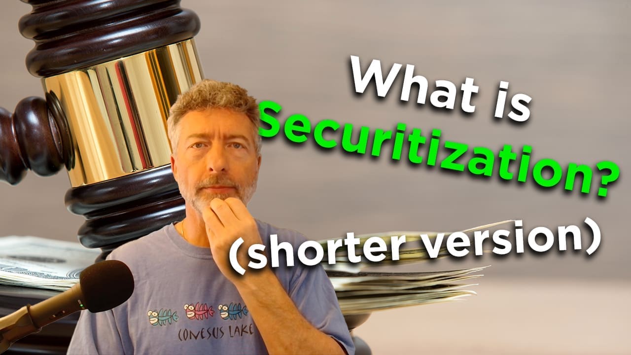 What is Securitization? - shorter version