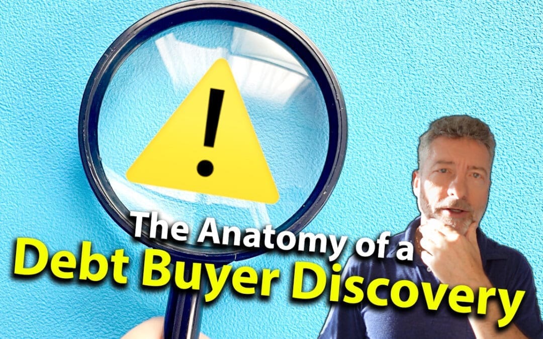 The Anatomy of a Debt Buyer Discovery