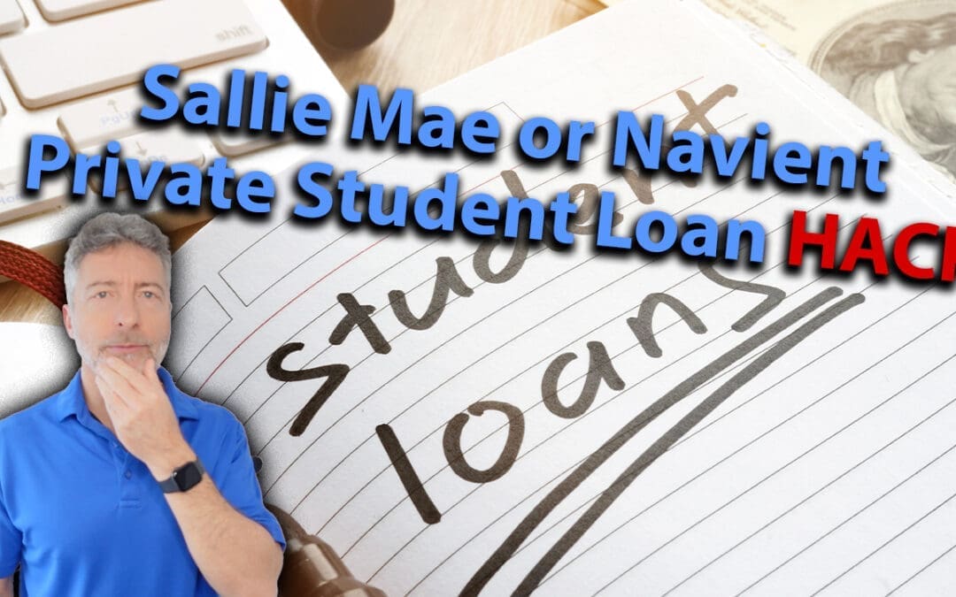 Sallie Mae Or Navient Private Student Loan Hack