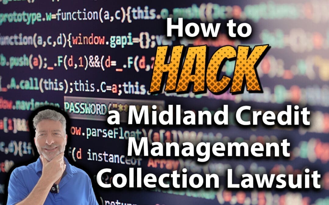 How To Hack A Midland Credit Management Collection Lawsuit