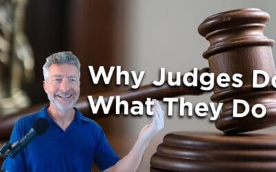Why Judges Do What They Do