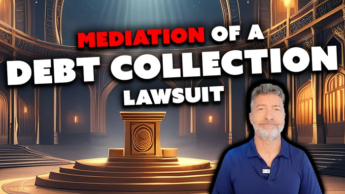 Mediation Of A Debt Collection Lawsuit