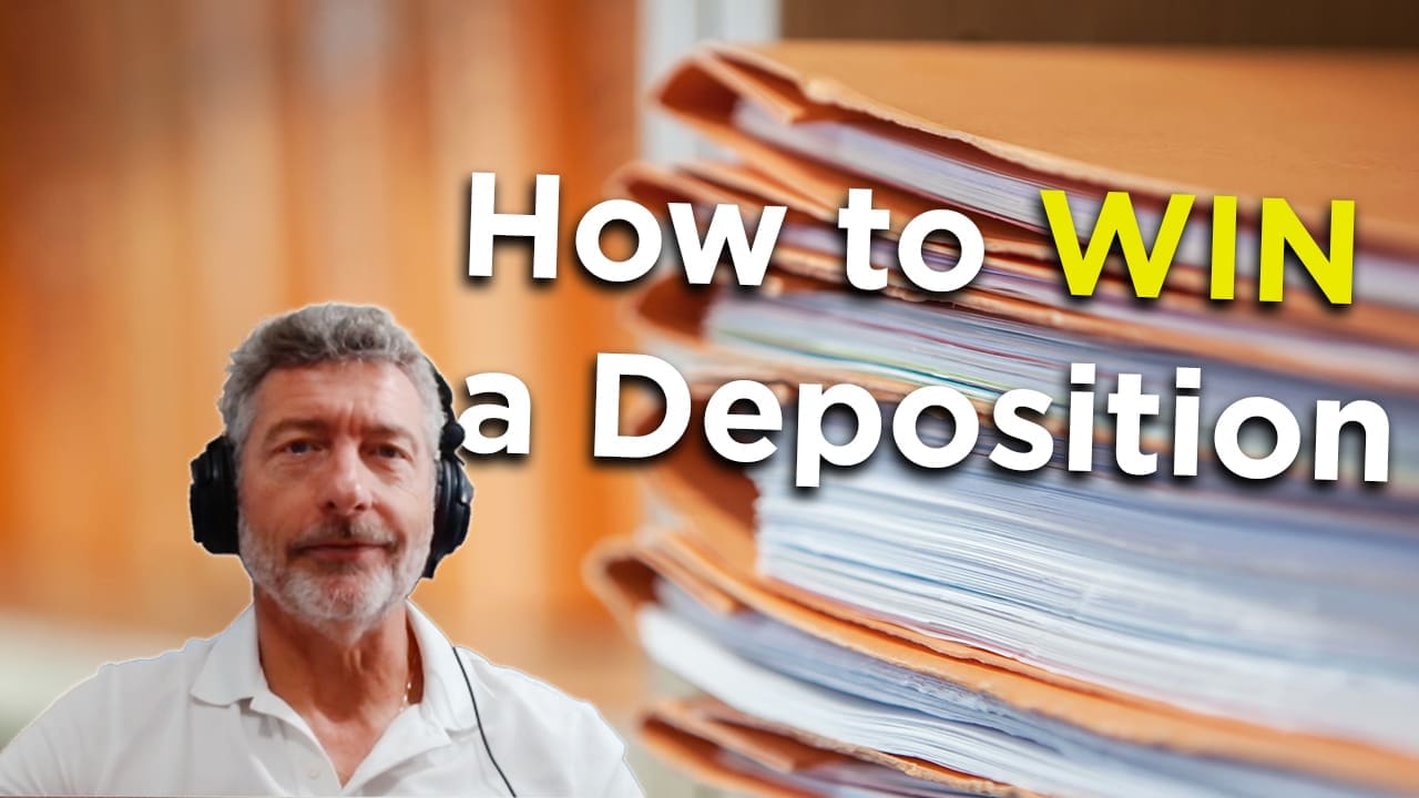 How to win a deposition