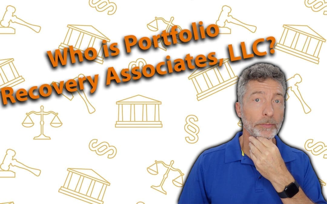 Who Is Portfolio Recovery And Associates, LLC?