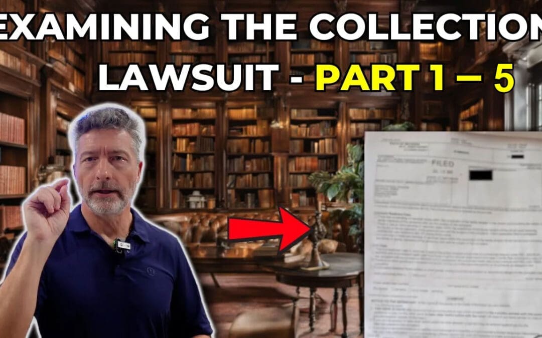 Examining The Collection Lawsuit 5-Pack Bundle | Parts 1-5