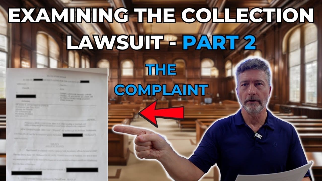 Examining The Collection Lawsuit | Part 2 - The Complaint