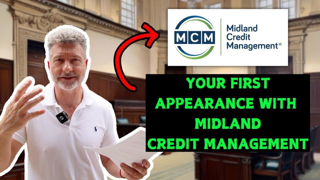 Your First Appearance with Midland Credit Management Your First Appearance with Midland Credit Management