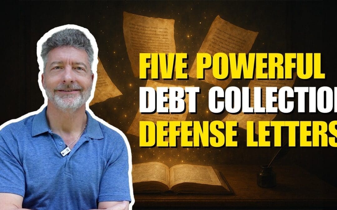 Five Powerful Debt Collection Defense Letters