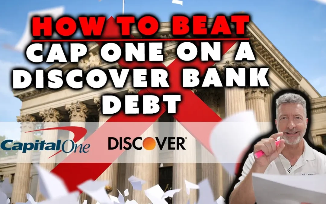 Beat Capital One on a Discover Debt They Can’t Sue On – Not Their Debt