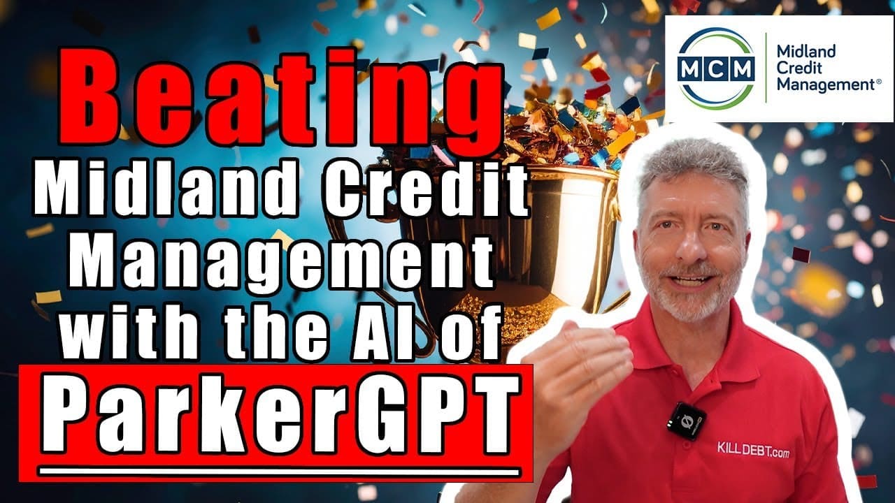 Beating Midland Credit Management with the AI of ParkerGPT
