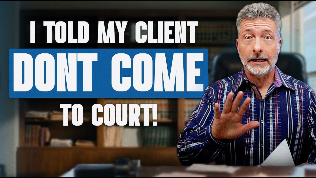 I Told My Client DON’T Come to Court I Told My Client DON'T Come to Court