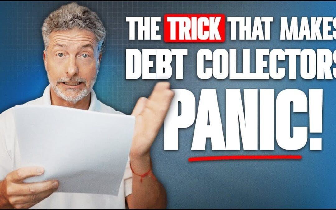 See the Trick That Makes Debt Collectors Panic