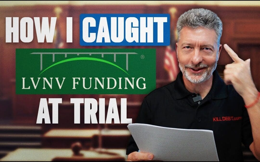 I Took LVNV To Trial And Won, Here’s How