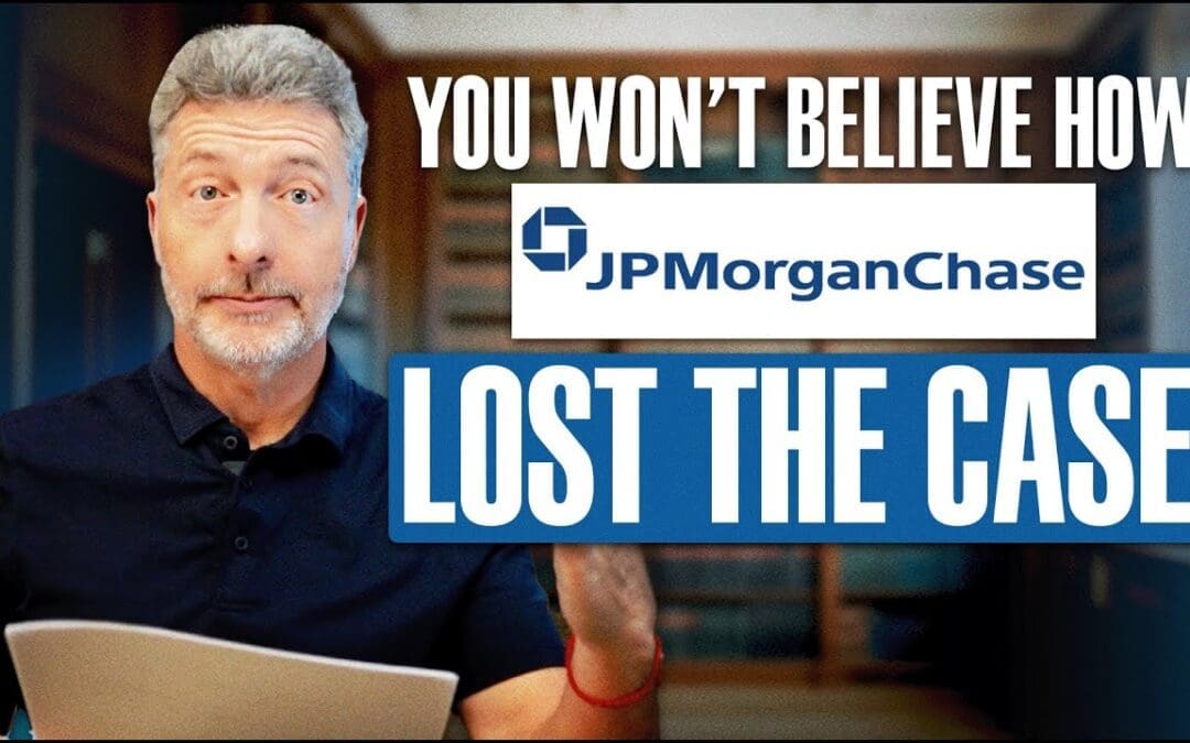 JP Morgan’s Mistakes and Failure to Show Got Their Case Dismissed!